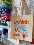 Read Books & Drink Coffee Tote